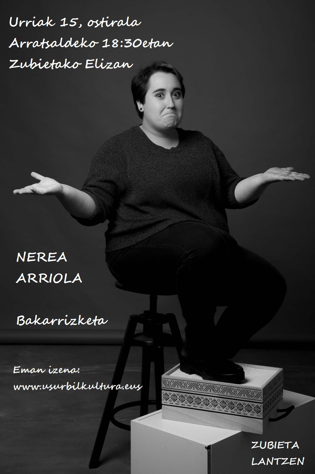 Nerea Arriolaren bakarrizketa saioa ostiralean Zubietan