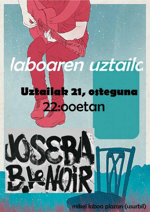 Joseba B. Lenoir, Laboaren Uztaileko hurrengo gonbidatua