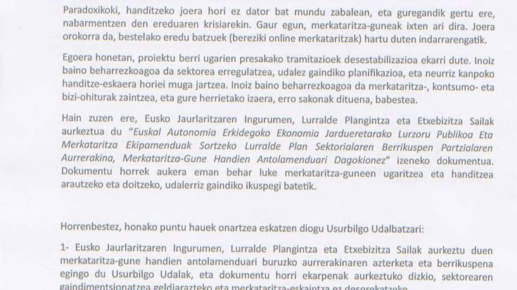 Merkataritza-gune handien sektorea arautu arte, proiektu berriak ez baimentzea eskatu du Udalak