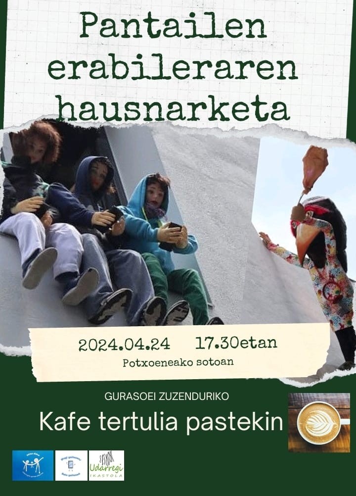 Pantailen erabileraz hausnartzeko gunea asteazken honetan