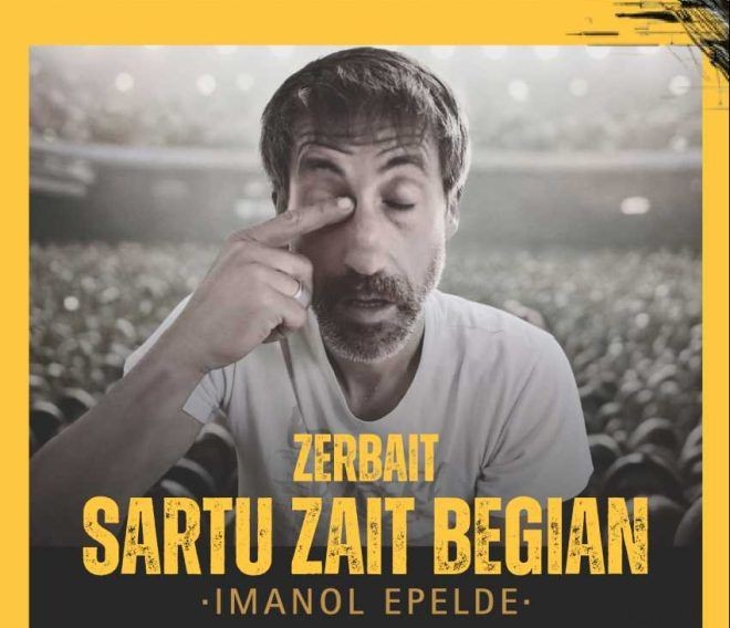 "Zerbait sartu zait begian" Imanol Epelderen ikuskizuna ostegun honetan Sutegin