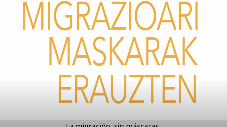 ‘Migrazioari maskarak erauzten’ ikus-entzunezkoa sarean da jada