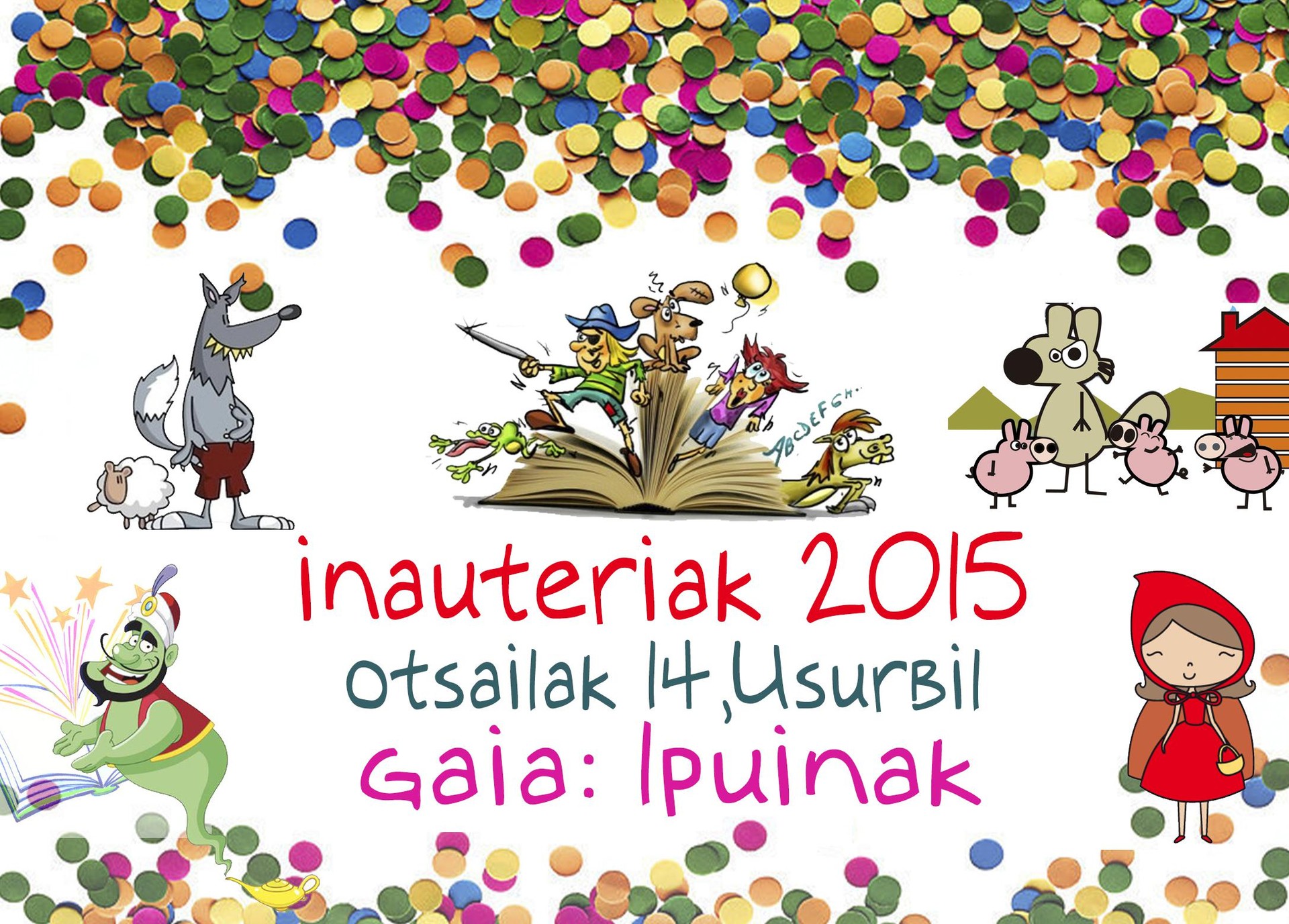 Ipuinak, Inauteri Festarako gaia
