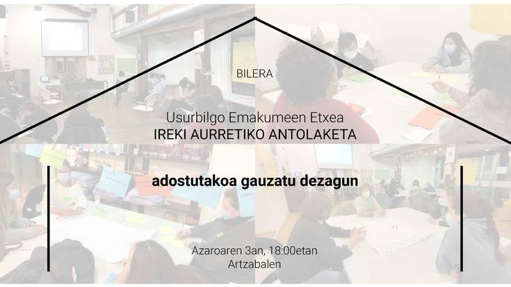 Emakumeen Etxea ireki aurreko antolaketa lanak martxan jartzeko bilera, azaroaren 3an