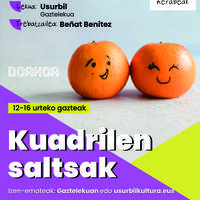 “Kuadrilen saltsak” saioa Gaztelekuan