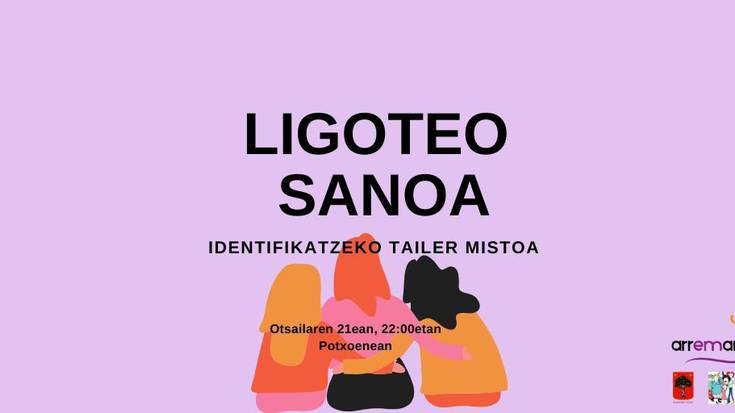 Ligoteo sanoa identifikatzeko tailer mistorako izen ematea zabalik