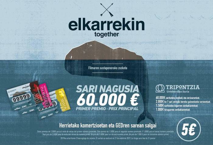 Gure Esku Dagoren Tripontzia Sarirako txartelak erosteko azken egunak