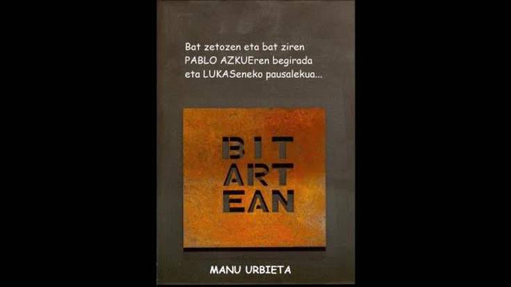 Manu Urbietaren artelanek Artzabal edertuko dute datozen asteetan