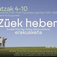 "Züek heben" erakusketa