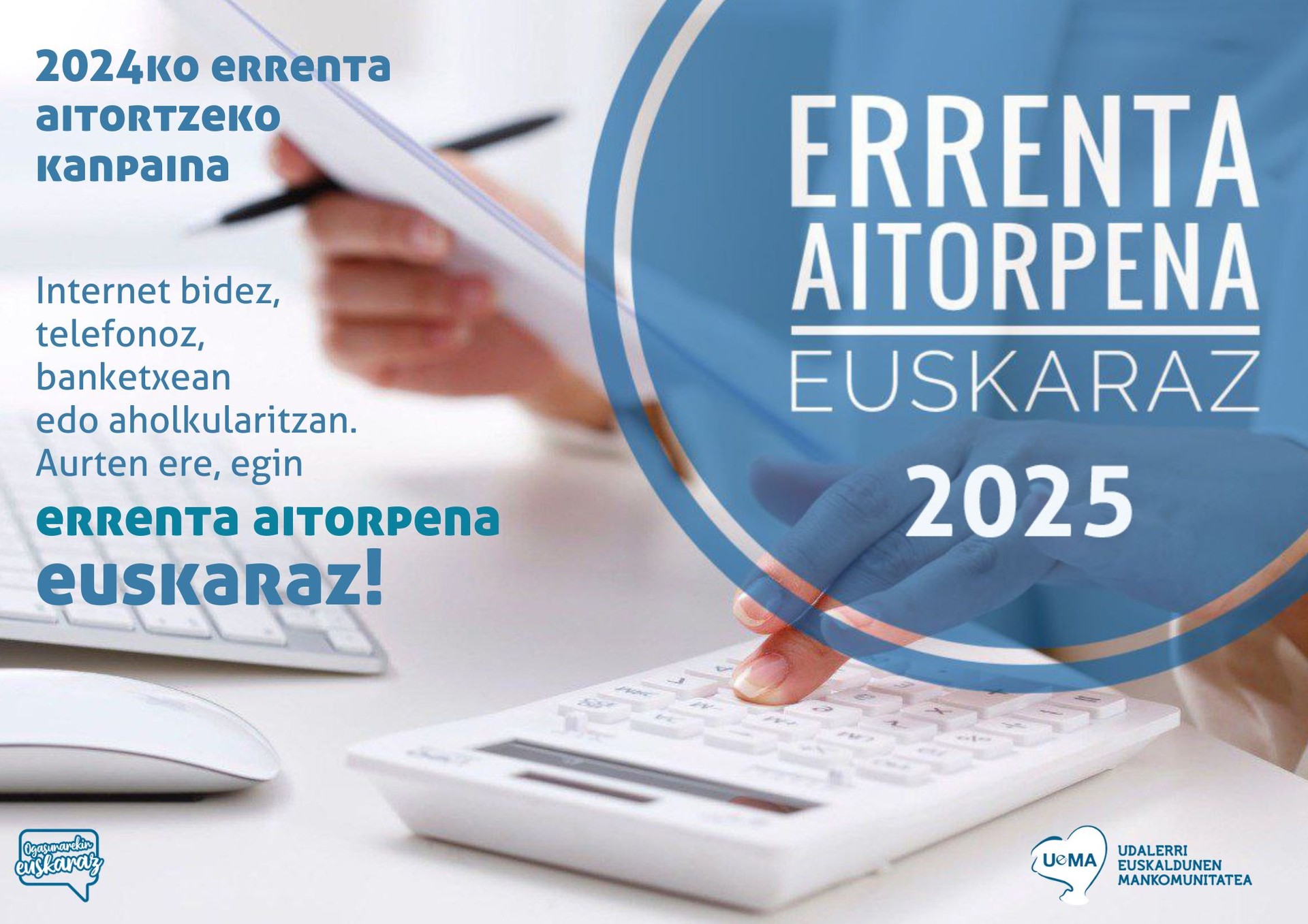 Errenta modalitate guztietan aitortzeko aukera gaurtik