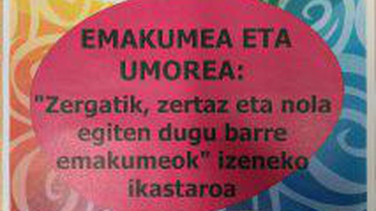 Emakumea eta umorea hizpide nagusi izango dituen ikastaroa azaroan