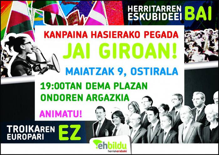 Maiatzaren 9an hauteskunde europearren kanpaina hasiera jai giroan egingo dugu!